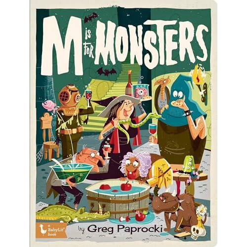 M is for Monsters by Greg Paprocki Other Book