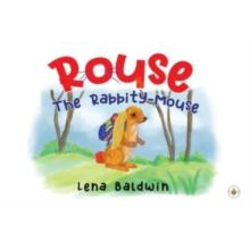 ROUSE The RabbityMouse by Lena Baldwin Paperback Book