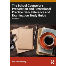 The School Counselors Preparation and Professional Practice Desk Refer