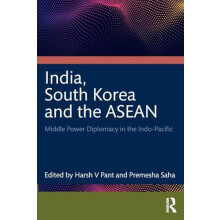 India South Korea and the ASEAN Paperback Book