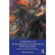 Towards an Integrated Analytical Psychology by Matthew Bennett Paperba