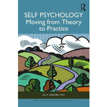 Self Psychology by Jill Gardner Paperback Book