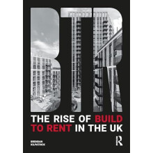 The Rise of Build to Rent in the UK by Brendan Kilpatrick Paperback Bo