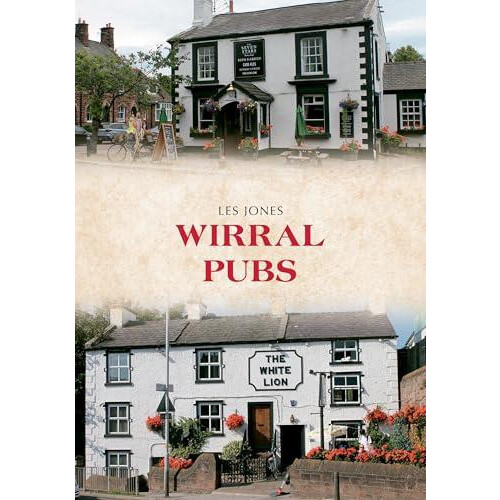 Wirral Pubs by Les Jones Paperback Book