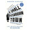 A Small Stubborn Town by Andrew Harding Paperback Book 1