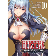 Berserk of Gluttony Manga Vol. 10 by Isshiki Ichika Paperback Book