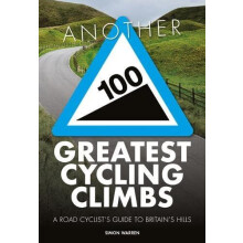 Another 100 Greatest Cycling Climbs by Simon Warren Paperback Book