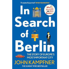 In Search Of Berlin by John Editor Kampfner Paperback Book