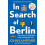 In Search Of Berlin by John Editor Kampfner Paperback Book 1