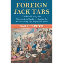 Foreign Jack Tars by Sara University of Cambridge Caputo Paperback Boo