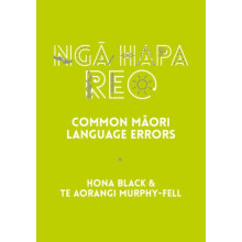 Nga Hapa Reo by Te Aorangi MurphyFell Paperback Book