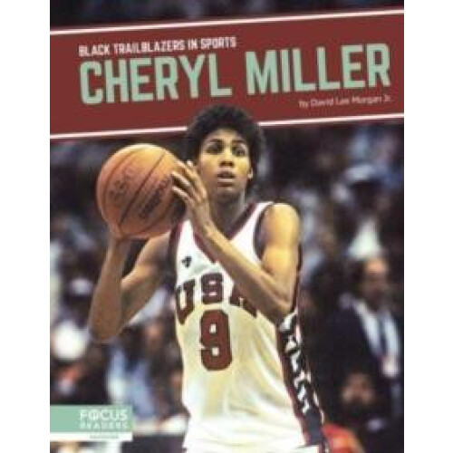 Cheryl Miller by David Lee Morgan Jr. Paperback Book