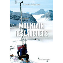 Mountain Researchers by Sara Petersohn Hardcover Book