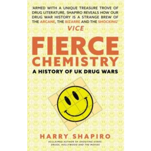 Fierce Chemistry by Harry Shapiro Paperback Book