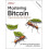 Mastering Bitcoin by David Harding Paperback Book 1