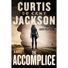 The Accomplice by Curtis quot50 Centquot Jackson Hardcover Book