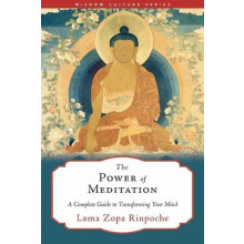 The Power of Meditation by Lama Zopa Rinpoche Paperback Book