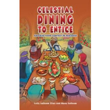 Celestial Dining to Entice by Muna Salloum Hardcover Book