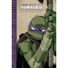 Teenage Mutant Ninja Turtles The IDW Collection Volume 4 by Tom Waltz