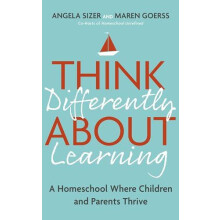 Think Differently About Learning by Angela Sizer Paperback Book