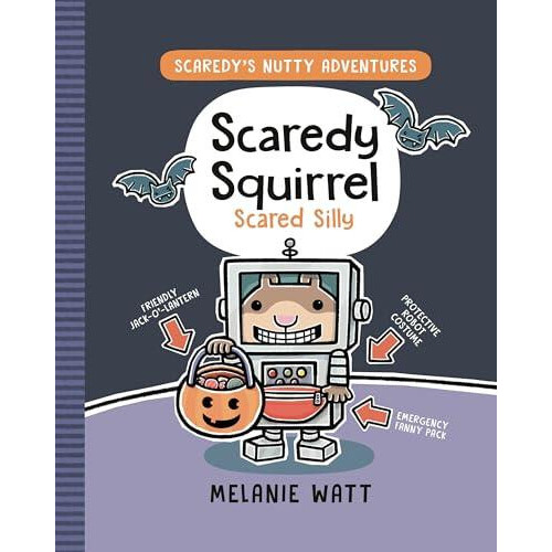 Scaredy Squirrel Scared Silly by Melanie Watt Hardcover Book