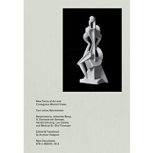 New Forms of Art and Contagious MentalIllness Hardcover Book