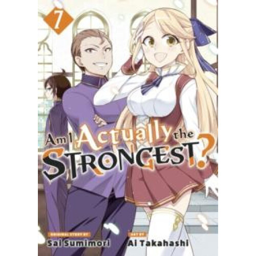 Am I Actually the Strongest? 07