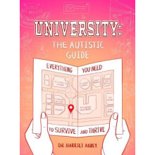 University The Autistic Guide by Harriet Axbey Paperback Book