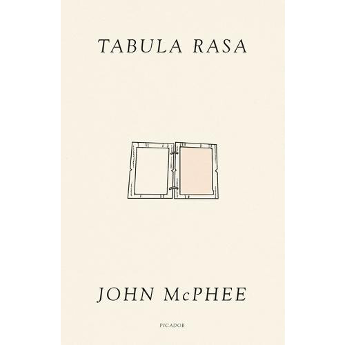 Tabula Rasa by John McPhee Paperback Book