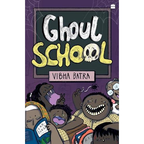 Ghoul School by Vibha Batra Paperback Book