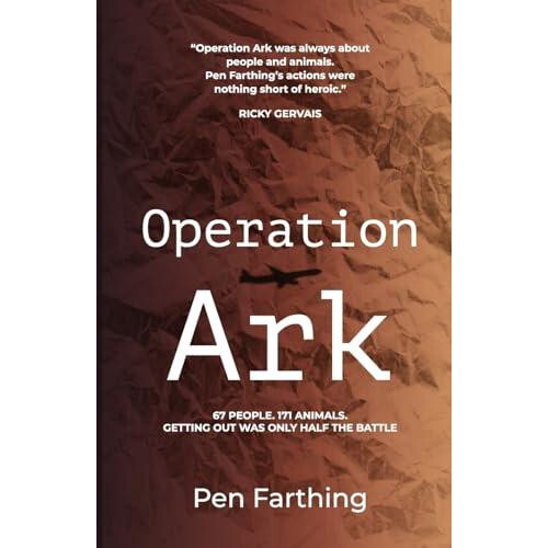 Operation Ark by Pen Farthing Paperback Book