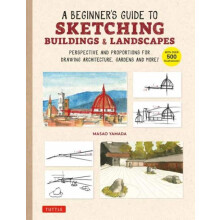 A Beginners Guide to Sketching Buildings amp Landscapes by Masao Yamad