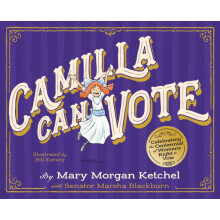Camilla Can Vote by Marsha Blackburn Hardcover Book
