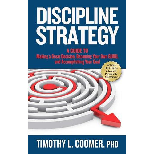 Discipline Strategy by Timothy Coomer Hardcover Book