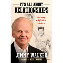 Its All about Relationships by Jimmy Walker Hardcover Book