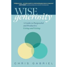 WISEgenerosity by Christopher Gabriel Hardcover Book