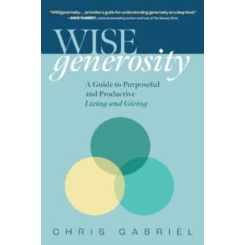 WISEgenerosity by Christopher Gabriel Hardcover Book