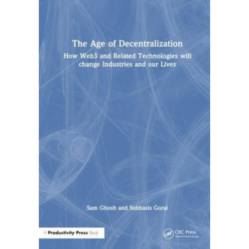 The Age of Decentralization by Subhasis Gorai Paperback Book