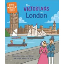 Time Travel Guides The Victorians and London by Tim Cooke Paperback Bo