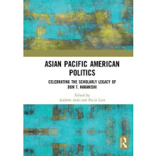 Asian Pacific American Politics Paperback Book