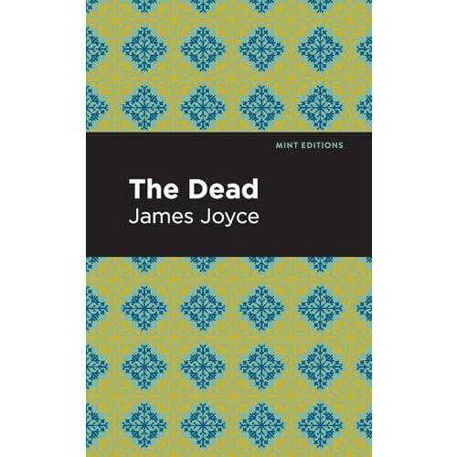 The Dead by James Joyce Paperback Book
