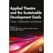 Applied Theatre and the Sustainable Development Goals Paperback Book