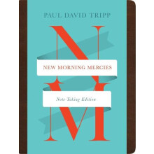 New Morning Mercies by Paul David Tripp Other Book