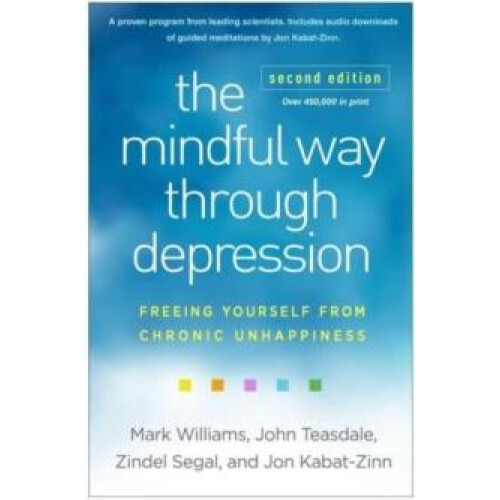 The Mindful Way through Depression Second Edition by Jon KabatZinn Har