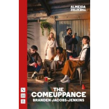 The Comeuppance by Branden JacobsJenkins Paperback Book