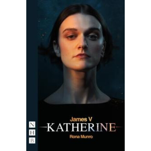 James V Katherine by Rona Munro Paperback Book