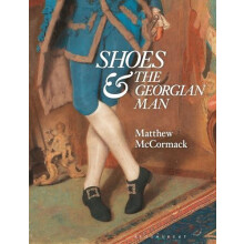 Shoes and the Georgian Man by Matthew McCormack Paperback Book