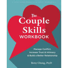 The Couple Skills Workbook by Betsy Chung Paperback Book
