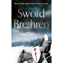 Sword Brethren by Jon Byrne Paperback Book
