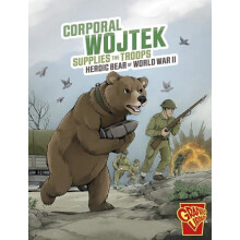 Corporal Wojtek Supplies the Troops by Bruce Berglund Paperback Book